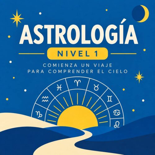 Astrologia N1 EAB Astrología Nivel 1 (Presencial en Bilbao) · Curso 2026-2027 · Prematrícula Abierta!!